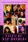 Faces of Rap Mothers By Jeffrey Collins (Foreword by), Donna L. Quesinberry (Introduction by), Candy Strother Devore-Mitchell Cover Image