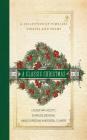 A Classic Christmas: A Collection of Timeless Stories and Poems Cover Image