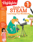 First Grade Hands-On STEAM Learning Fun Workbook (Highlights Learning Fun Workbooks) Cover Image
