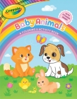 Crayola: Baby Animals (A Crayola Baby Animals Coloring Activity Book for Kids) (Crayola/BuzzPop) Cover Image