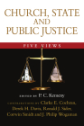 Church, State and Public Justice: Five Views (Spectrum Multiview Book) Cover Image