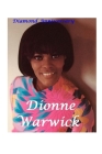 Dionne Warwick: Diamond Anniversary By B Bacharach Cover Image