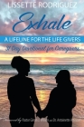 Exhale: A Lifeline for the Life Givers Cover Image