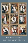 Mariology: Past, Present and Future By Paul Tambrino, J. R. Waller (Cover Design by) Cover Image