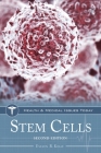 Stem Cells (Health and Medical Issues Today) By Evelyn Kelly Cover Image