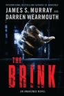 The Brink: An Awakened Novel By James S. Murray, Darren Wearmouth Cover Image