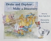 Drake and Daphne Make a Discovery By Vajko Srch, Faythe Payol (Illustrator) Cover Image