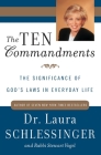 The Ten Commandments: The Significance of God's Laws in Everyday Life Cover Image
