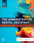 The Administrative Dental Assistant By Linda J. Gaylor Cover Image