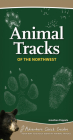 Animal Tracks of the Northwest: Your Way to Easily Identify Animal Tracks (Adventure Quick Guides) By Jonathan Poppele Cover Image