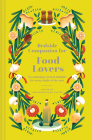 Bedside Companion for Food Lovers: An Anthology of Food Delights for Every Night of the Year Cover Image