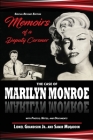 Memoirs of a Deputy Coroner: The Case of Marilyn Monroe Cover Image