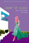 Heart of Glass (The A-List #8) By Zoey Dean Cover Image