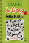 Diario de Greg 8: Mala Suerte By Jeff Kinney Cover Image
