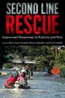 Second Line Rescue: Improvised Responses to Katrina and Rita Cover Image
