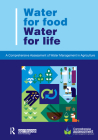 Water for Food Water for Life: A Comprehensive Assessment of Water Management in Agriculture By David Molden (Editor) Cover Image