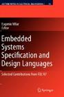Embedded Systems Specification and Design Languages: Selected Contributions from Fdl'07 (Lecture Notes in Electrical Engineering #10) Cover Image