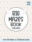 Big Mazes Book for Kids Ages 4-12: Educational Religious Kids Activity Book with Maze Puzzles Great Gift for First Communion, Easter, Christmas Cover Image