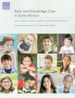 Early and School-Age Care in Santa Monica: Current System, Policy Options, and Recommendations Cover Image