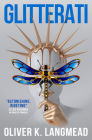 Glitterati By Oliver K. Langmead Cover Image