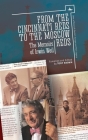 From the Cincinnati Reds to the Moscow Reds: The Memoirs of Irwin Weil (Jews of Russia & Eastern Europe and Their Legacy) By Irwin Weil, Tony Brown (Editor) Cover Image