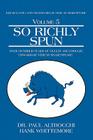 So Richly Spun By Paul Altrocchi, Hank Whittemore Cover Image