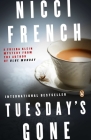 Tuesday's Gone: A Frieda Klein Mystery By Nicci French Cover Image