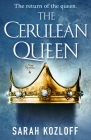 The Cerulean Queen (The Nine Realms #4) By Sarah Kozloff Cover Image