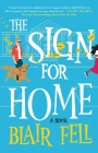 The Sign for Home: A Novel Cover Image