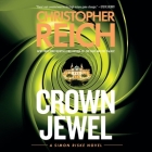 Crown Jewel Lib/E By Christopher Reich, Paul Michael (Read by) Cover Image