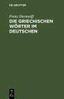 Die griechischen Wörter im Deutschen Cover Image