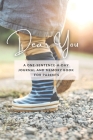 Dear You: A One-Sentence-A-Day Journal and Memory Book for Parents By Emily Brisse Cover Image