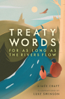 Treaty Words: For as Long as the Rivers Flow Cover Image