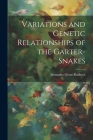 Variations and Genetic Relationships of the Garter-snakes Cover Image