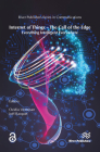 Internet of Things - The Call of the Edge: Everything Intelligent Everywhere By Ovidiu Vermesan (Editor), Joël Bacquet (Editor) Cover Image