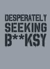 Desperately Seeking Banksy By Xavier Tapies Cover Image