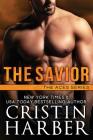 The Savior By Cristin Harber Cover Image