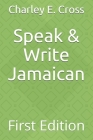 Speak & Write Jamaican Cover Image