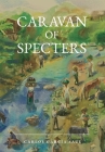 Caravan of Specters Cover Image