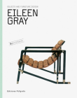 Eileen Gray: Objects and Furniture Design By Eileen Gray (Artist), Carmen Espegel (Introduction by), Patricia De Muga (Editor) Cover Image