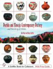 Pueblo and Navajo Contemporary Pottery: And Directory of Artists (Schiffer Book for Collectors) By Guy Berger Cover Image