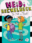 Heidi Heckelbeck Is Not a Thief! By Wanda Coven Cover Image