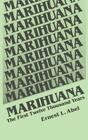 Marihuana: The First Twelve Thousand Years By E. L. Abel Cover Image