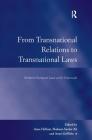 From Transnational Relations to Transnational Laws: Northern European Laws at the Crossroads Cover Image