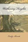 Wuthering Heights By Gustavo J. Sanchez (Editor), Emily Bronte Cover Image