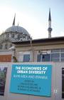 The Economies of Urban Diversity: The Ruhr Area and Istanbul Cover Image