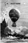 Cinq Semaines en ballon By Jules Verne Cover Image