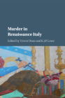 Murder in Renaissance Italy Cover Image