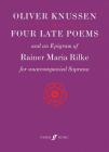Four Late Poems and an Epigram (Faber Edition) By Oliver Knussen (Composer) Cover Image