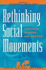 Rethinking Social Movements: Structure, Meaning, and Emotion (People) Cover Image